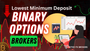 Lowest Minimum Deposit Binary Options Brokers